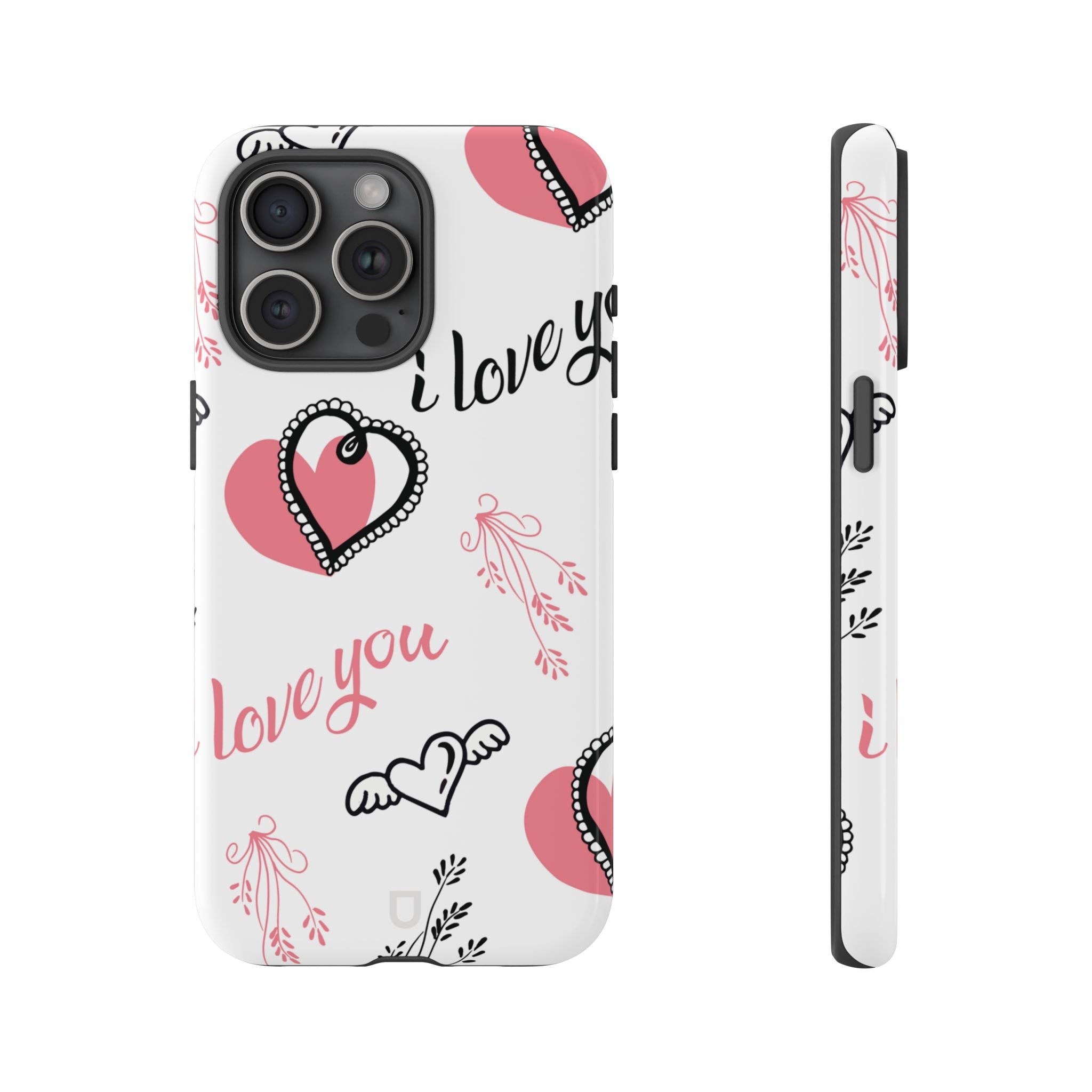 iPhone 15 Pro Max Tough Case - Love U