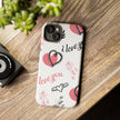 iPhone 15 Plus Tough Case - Love U