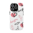 iPhone 16 Pro Tough Case - Love U