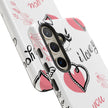 Samsung Galaxy S24 Tough Case - Love U